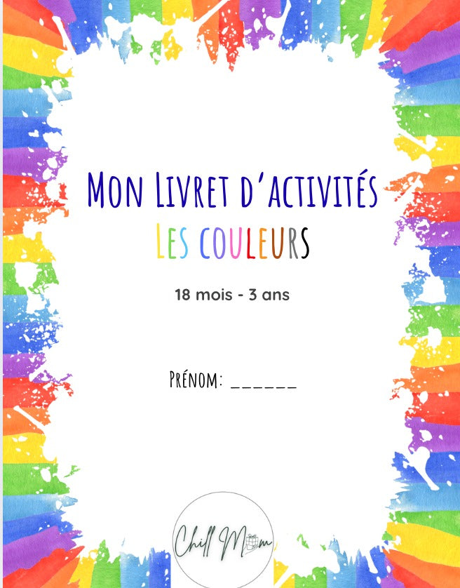 Colorful activity book cover for children with rainbow splashes and text in French.