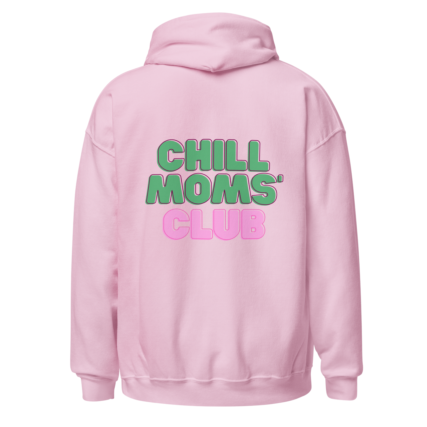 Chill Moms Club Hoodie