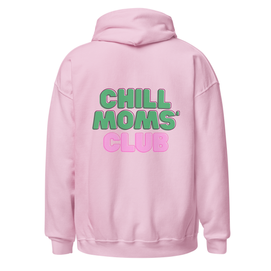 Chill Moms Club Hoodie