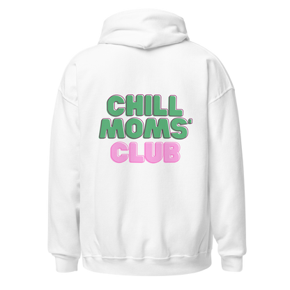 Chill Moms Club Hoodie